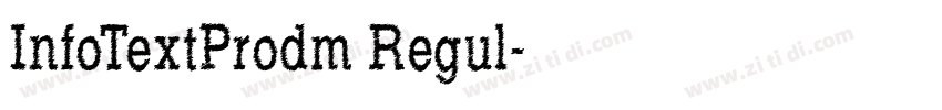 InfoTextProdm Regul字体转换